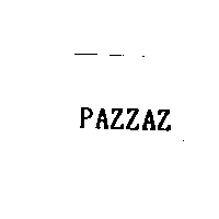 PAZZAZ