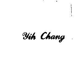 YIH CHANG