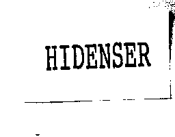 HIDENSER