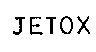 JETOX