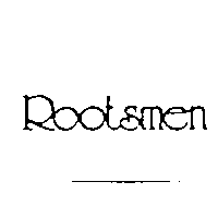 ROOTSMEN