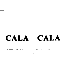 CALA CALA