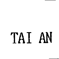 TAI AN