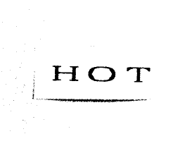 HOT