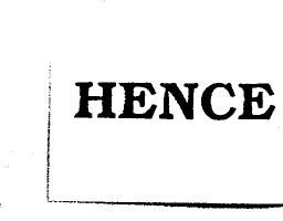 HENCE
