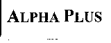 ALPHA PLUS