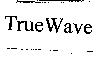 True Wave