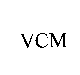 VCM