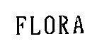 FLORA