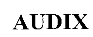 AUDIX
