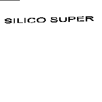SILICO SUPER