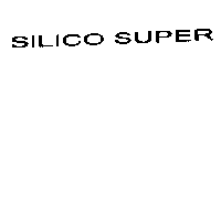 SILICO SUPER