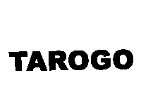 TAROGO