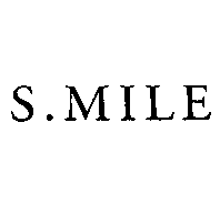 S.MILE