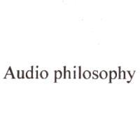 Audio  philosophy