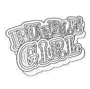 BUBBLE  GIRL