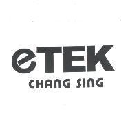 eTEK CHANG SING