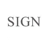 SIGN