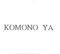 KOMONO YA