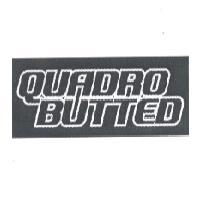 QUADRO BUTTED