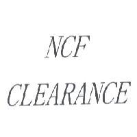 NCF CLEARANCE