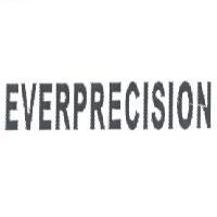 EVERPRECISION
