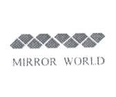 MIRROR WORLD 及圖