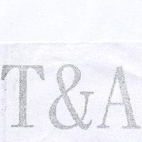 T&A
