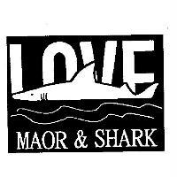 LOVE MAOR&SHARK 及圖