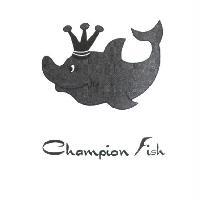 Champion Fish 及設計圖