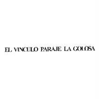 費南德茲佩斯奎那酒莊有限公司 EL VINCULO PARAJE LA GOLOSA