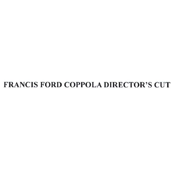 得利卡多酒莊有限責任公司 FRANCIS FORD COPPOLA DIRECTOR'S CUT