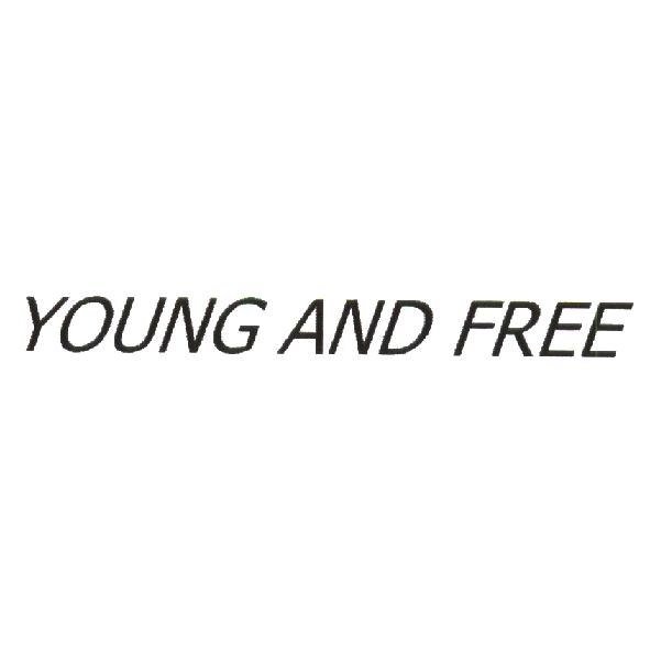 YOUNG AND FREE