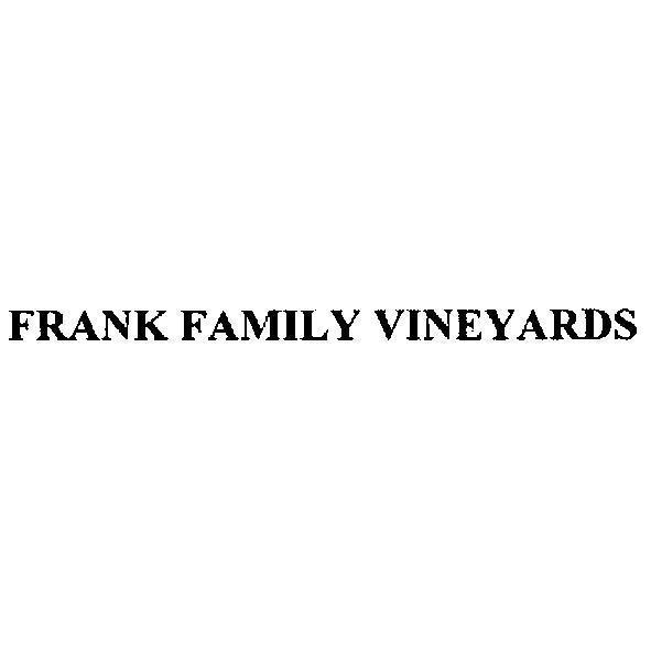 法蘭克家族酒莊有限責任公司 FRANK FAMILY VINEYARDS