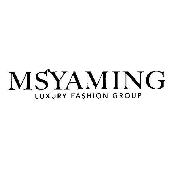 MSYAMING LUXURY FASHION GROUP