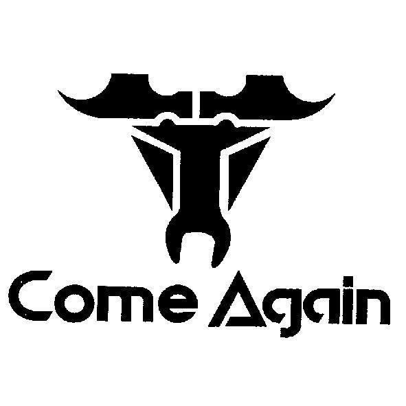 Come Again 及設計圖