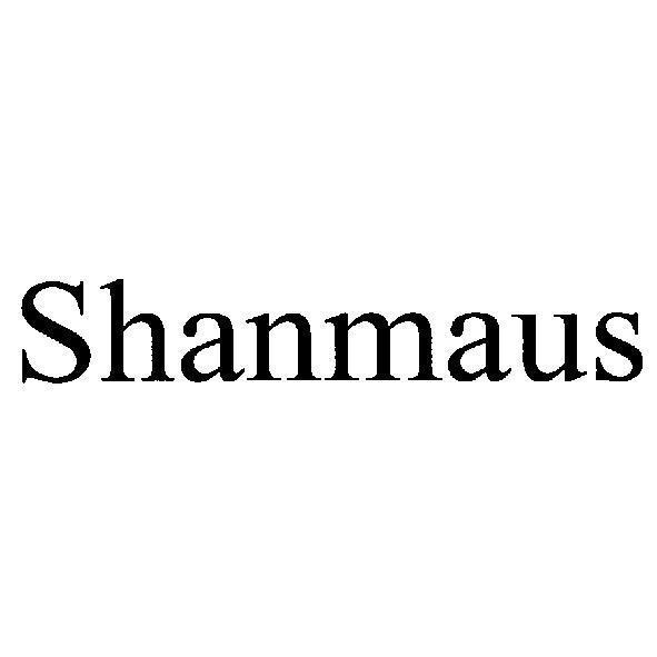 Shanmaus