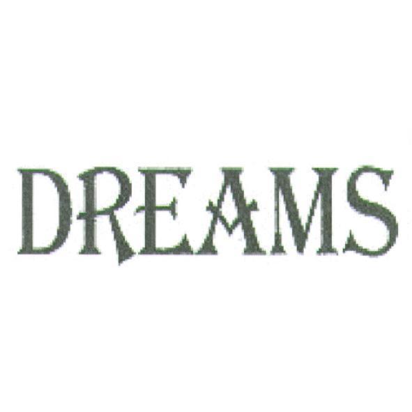 DREAMS