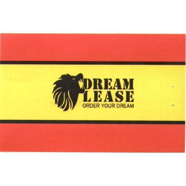 DREAM LEASE 及圖 ORDER YOUR DREAM