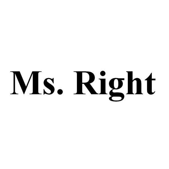 Ms. Right