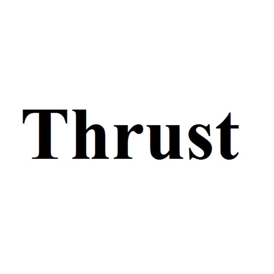 Thrust