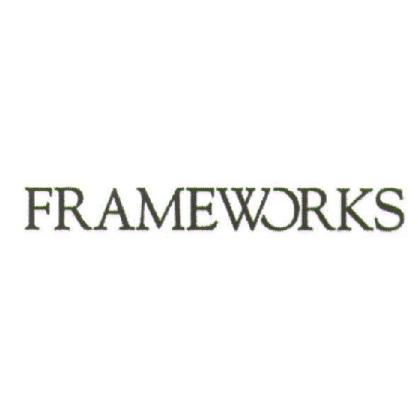 FRAMEWORKS