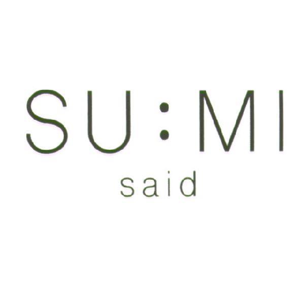 SU:MI Said
