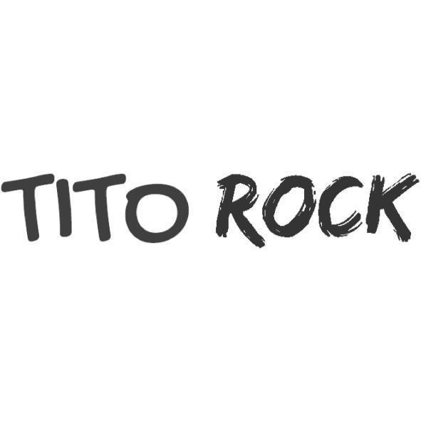 TITO ROCK
