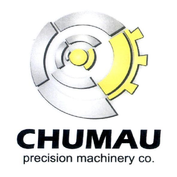 CHUMAU precision machinery co. 及圖
