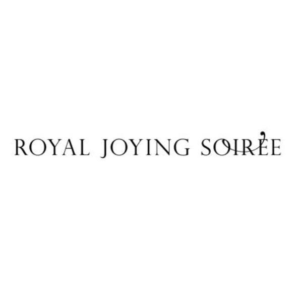 ROYAL JOYING SOIREE