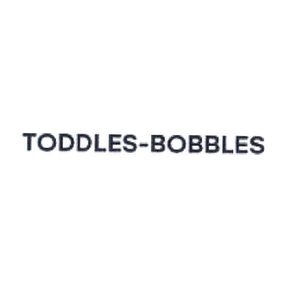 TODDLES-BOBBLES