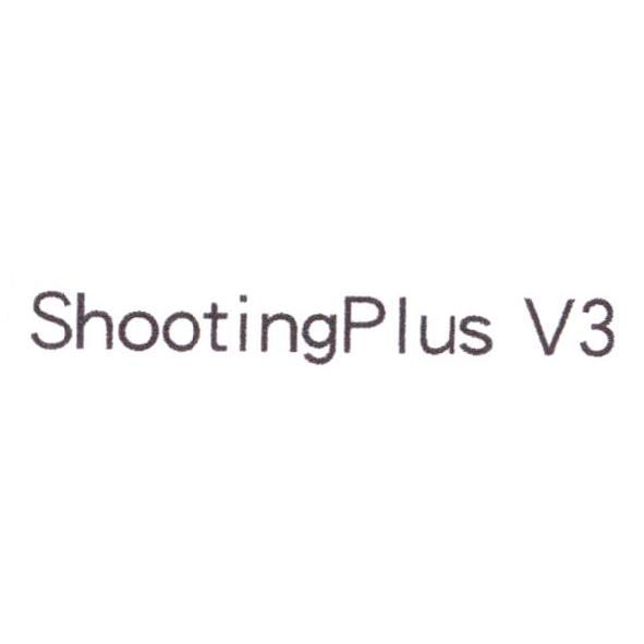 Shooting Plus V3