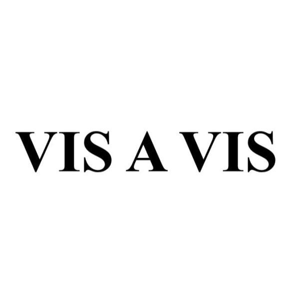 VIS A VIS