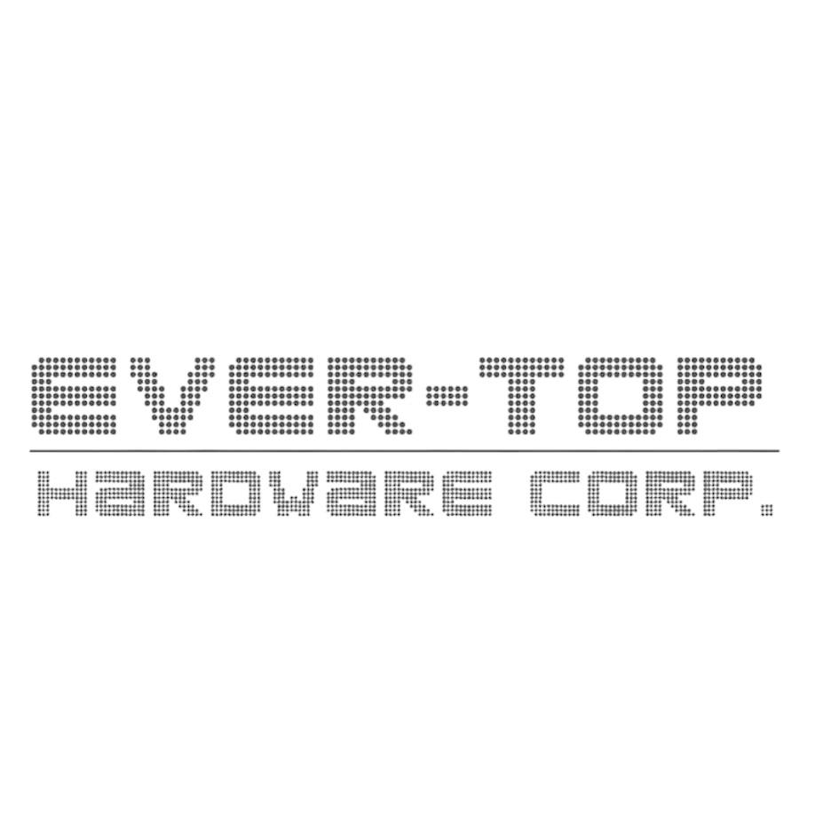 EVER-TOP HARDWARE CORP.設計圖